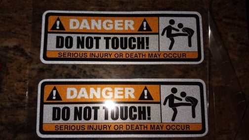 Do Not Touch The Car Sticker