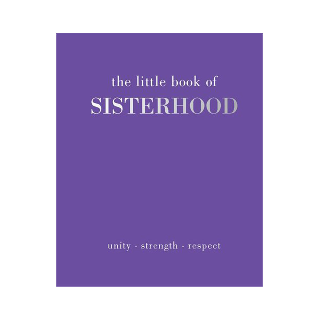 The Little Book of Sisterhood