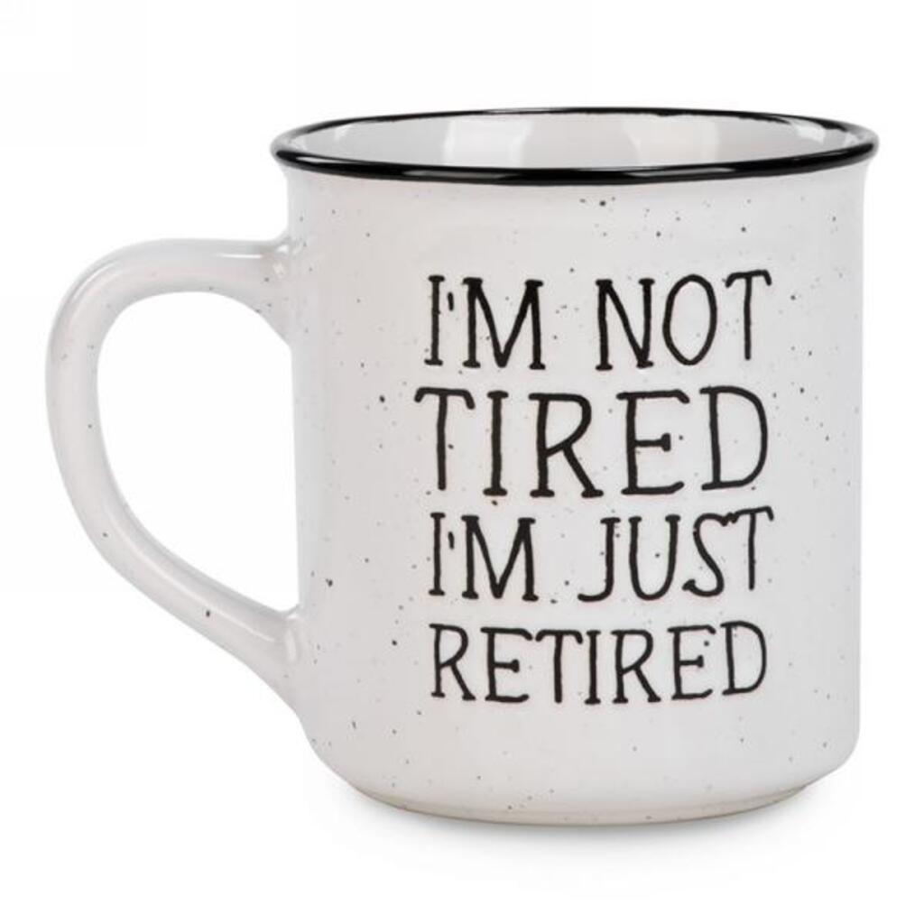 TGM Mug - I &#39;m not Tired, I&#39;m just Retired