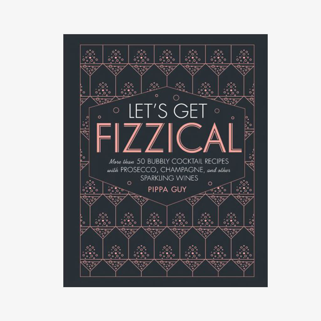 Let&#39;s Get Fizzical Cocktail Book