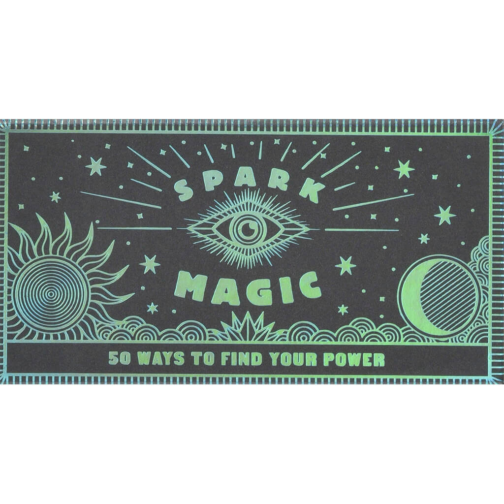 Spark Magic 50 Ways to Find Your Power