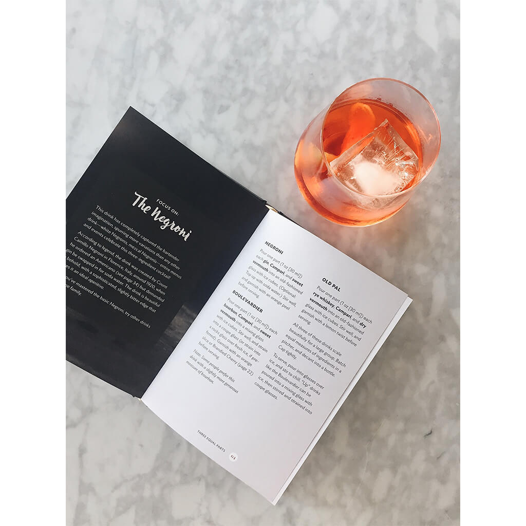 Shake. Stir. Sip. More than 50 Effortless Cocktails Made in Equal Parts