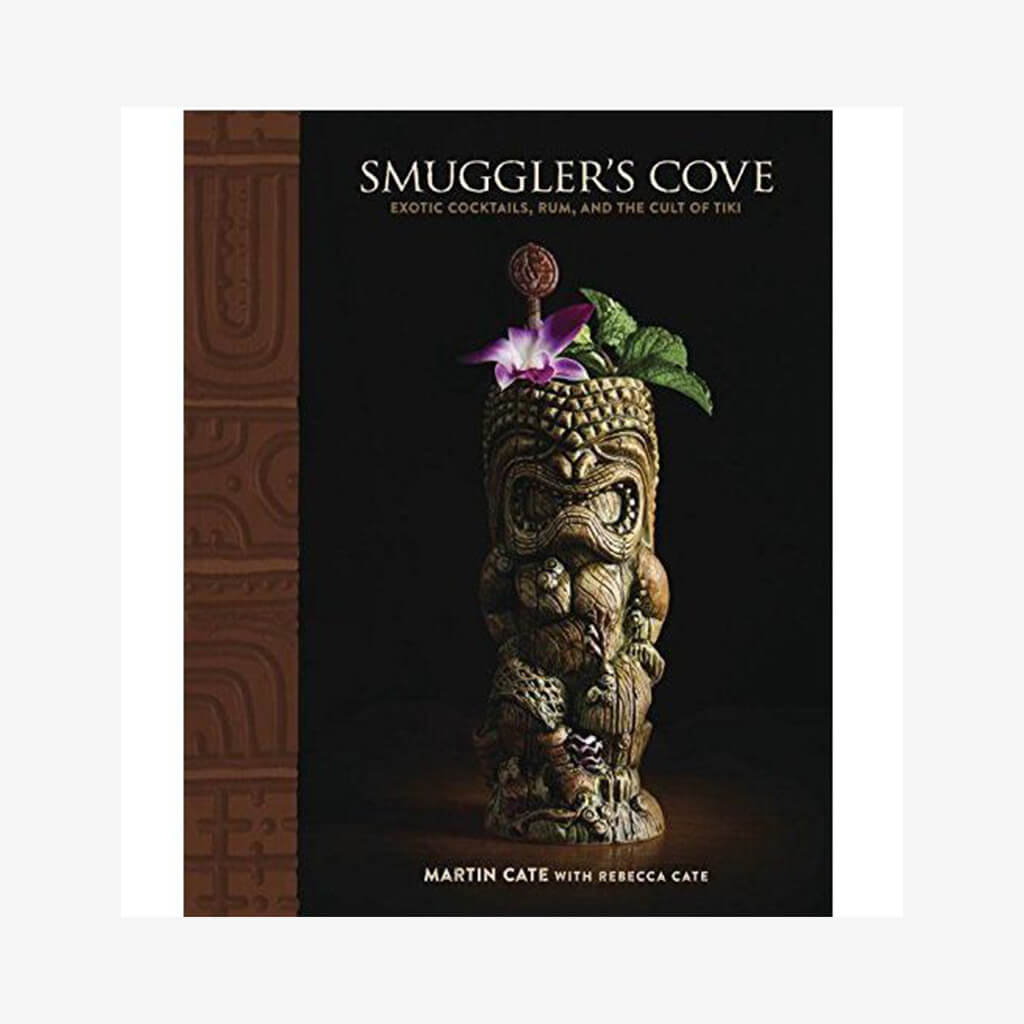 Smuggler&#39;s Cove Exotic Cocktail Book True Brands