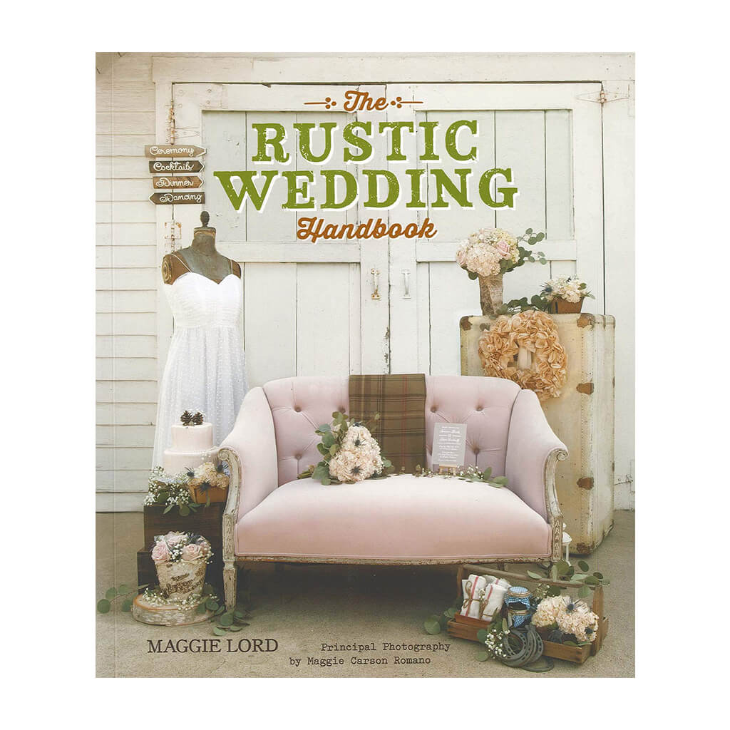 The Rustic Wedding Handbook