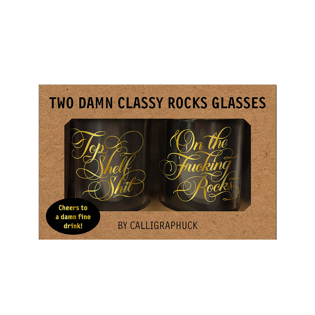 Two Damn Classy Rocks Glasses