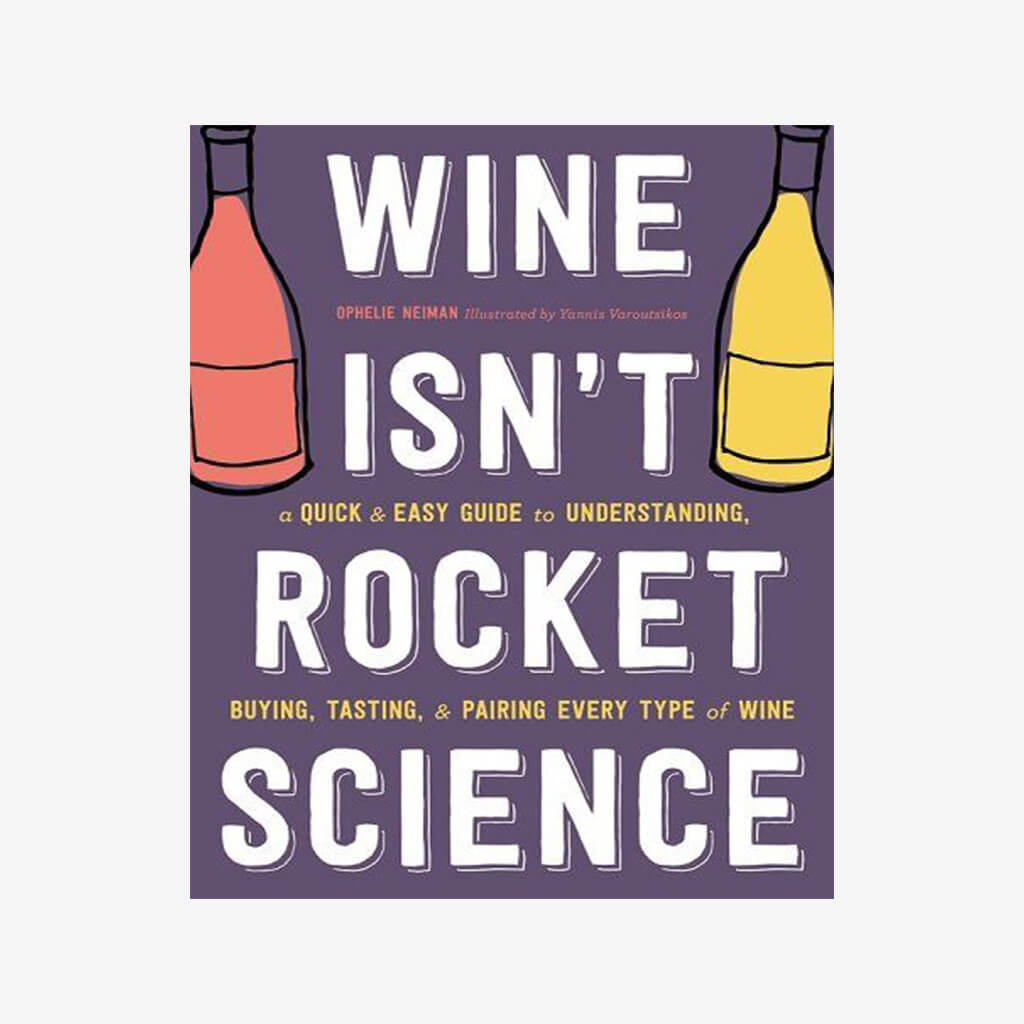 Wine Isn&#39;t Rocket Science