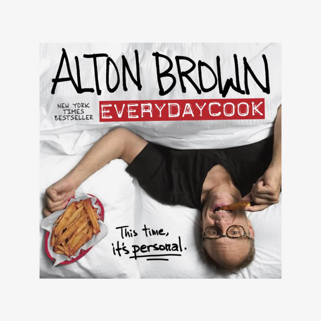 Alton Brown: EveryDayCook - The Gifted Man
