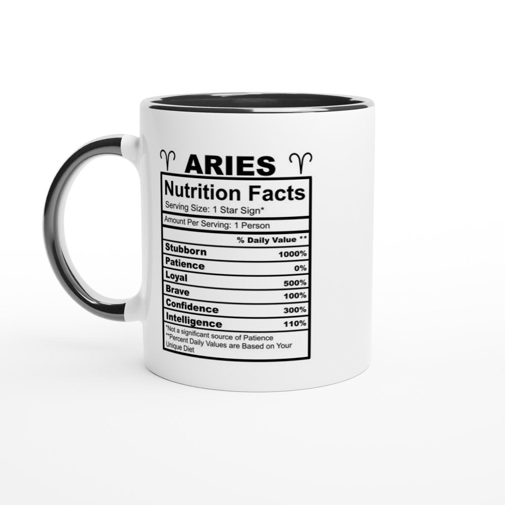 Aries Nutrition Facts White 11oz Ceramic Mug with Color Inside - The Gifted Man