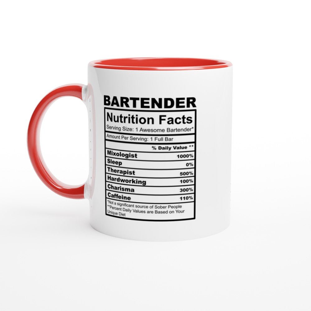 Bar Tender Nutrition Facts White 11oz Ceramic Mug with Color Inside - The Gifted Man