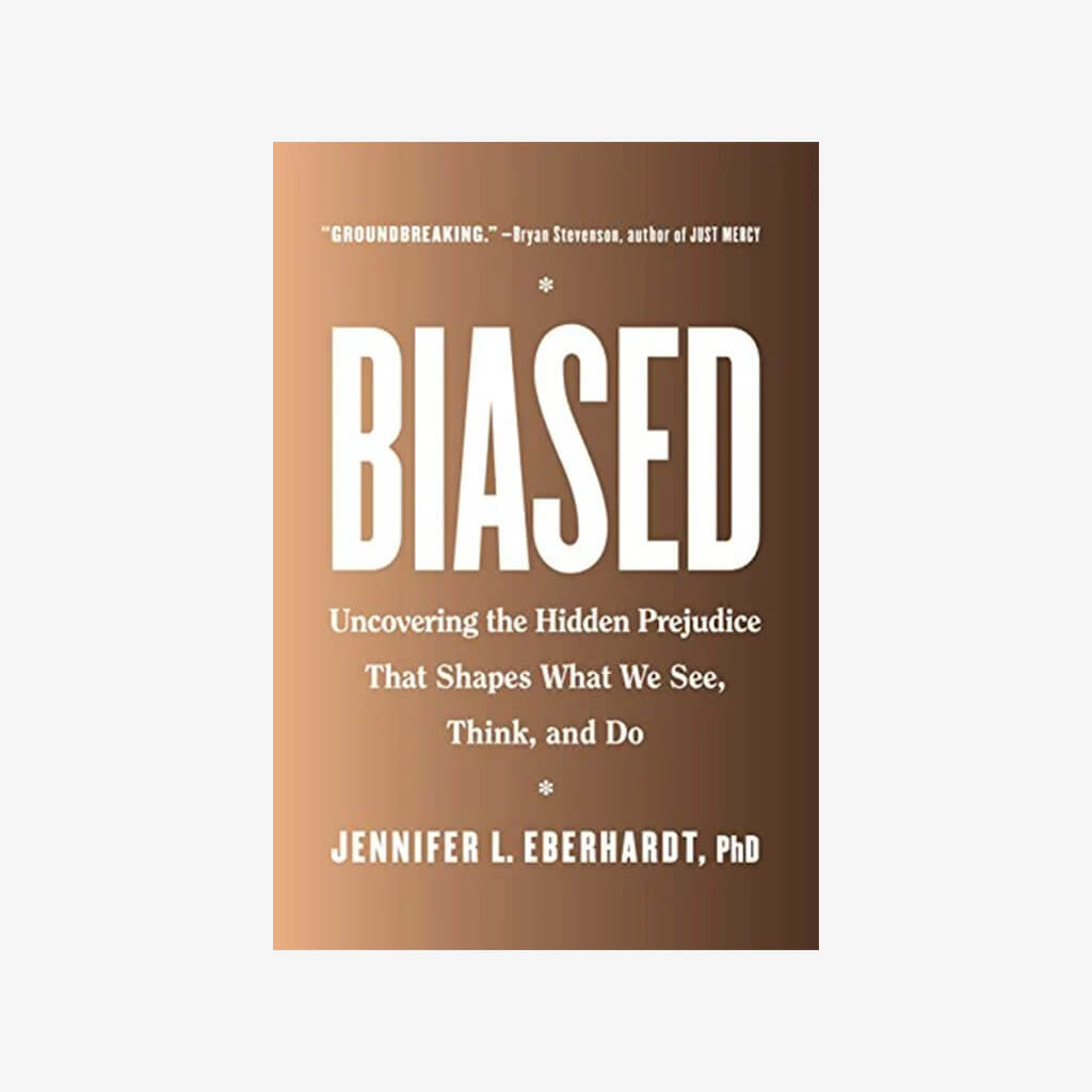 Biased: Uncovering the Hidden Prejudice That Shapes What We See, Think, and Do - The Gifted Man