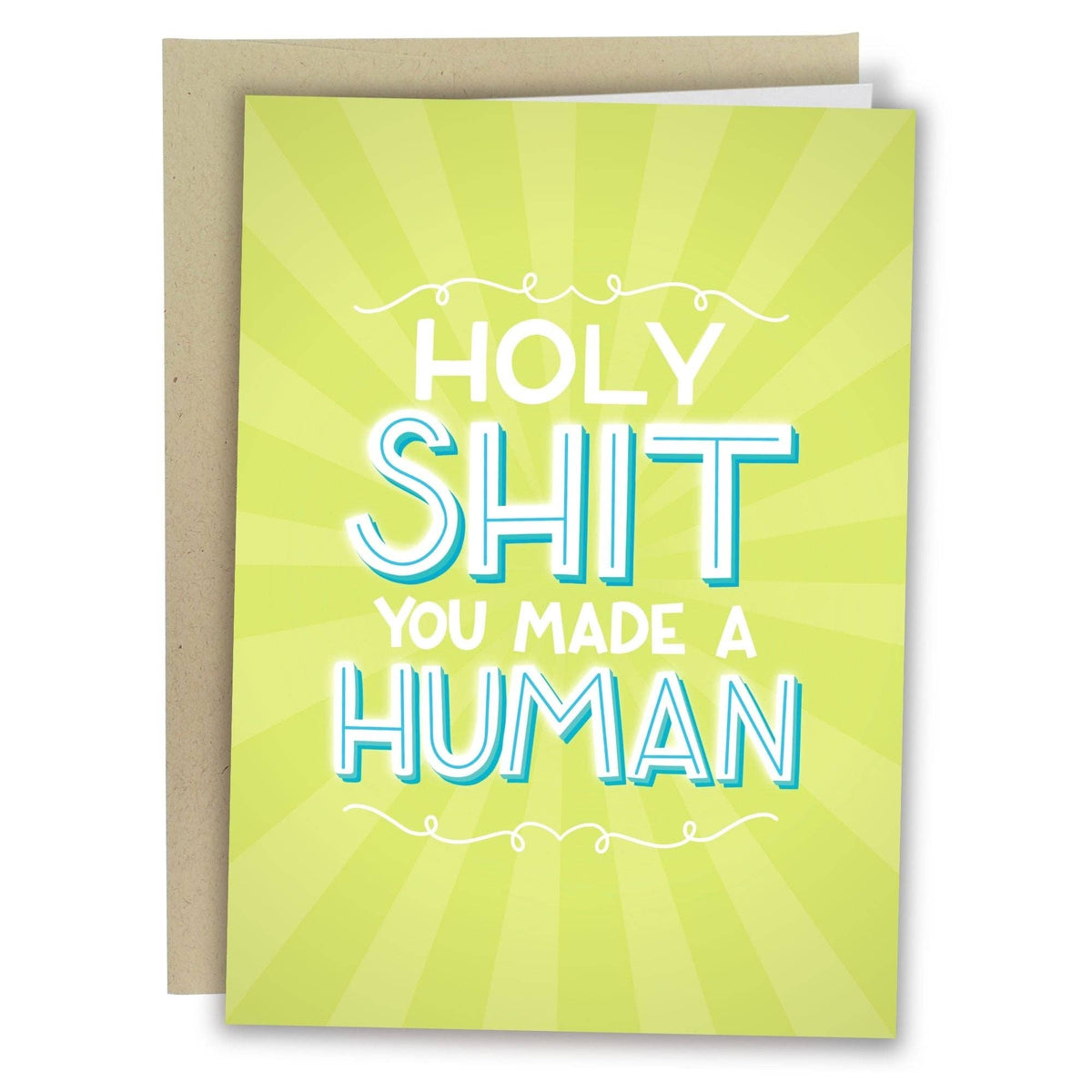 Sleazy Greetings - Holy Shit You Made A Human