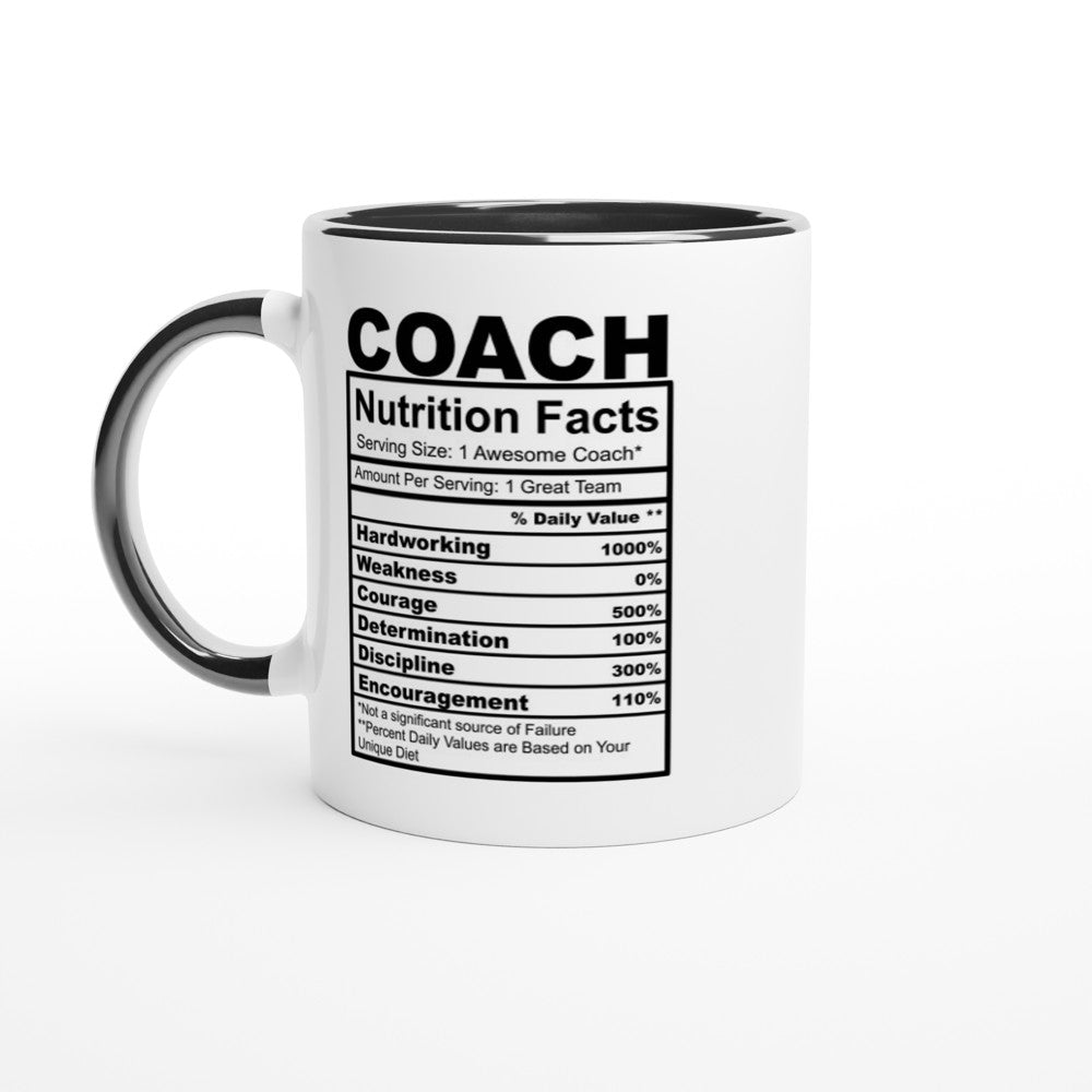 Coach Nutrition Facts White 11oz Ceramic Mug with Color Inside - The Gifted Man