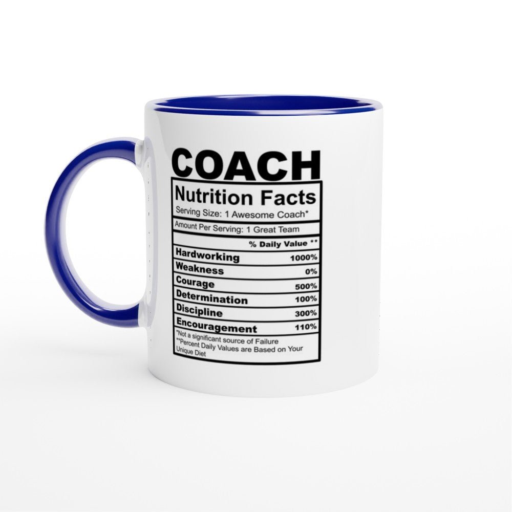 Coach Nutrition Facts White 11oz Ceramic Mug with Color Inside - The Gifted Man