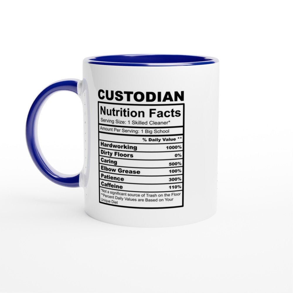 Custodian Nutrition Facts White 11oz Ceramic Mug with Color Inside - The Gifted Man