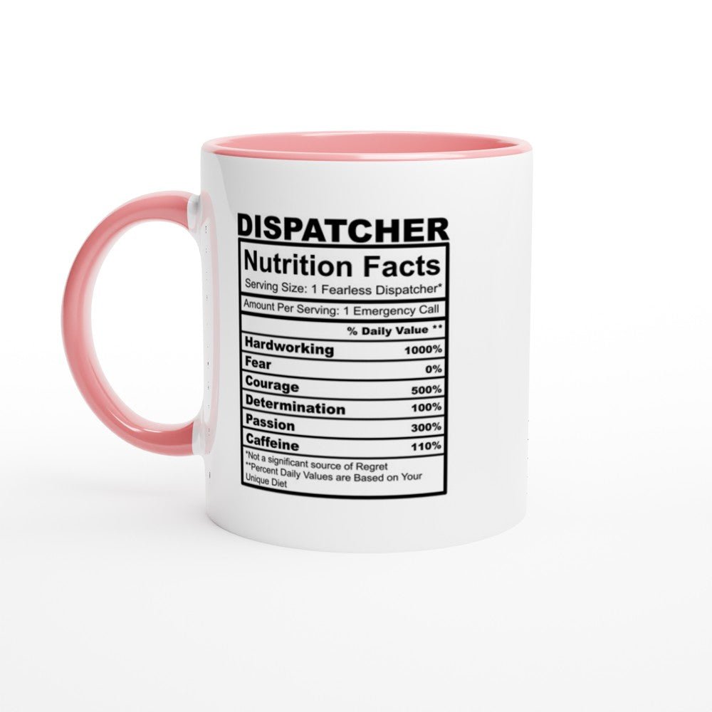 Dispatcher Nutrition Facts White 11oz Ceramic Mug with Color Inside - The Gifted Man