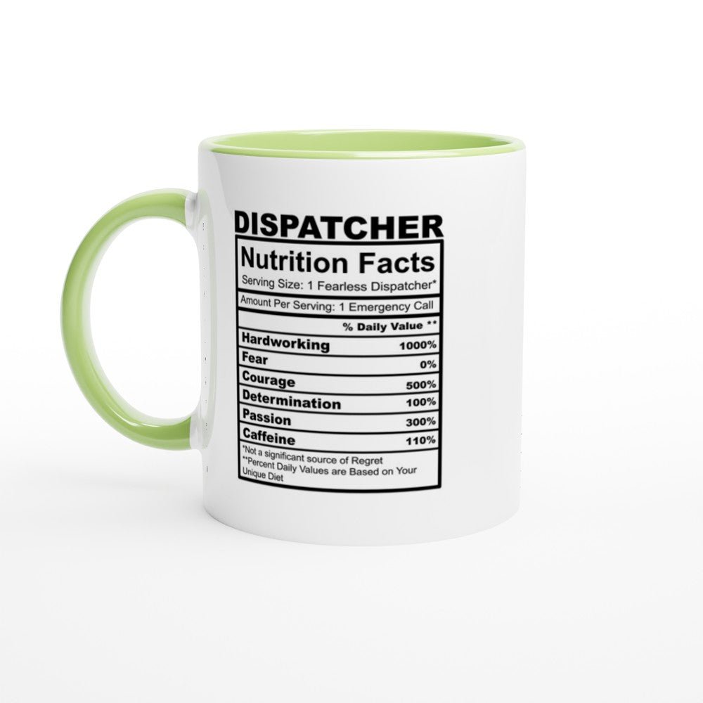 Dispatcher Nutrition Facts White 11oz Ceramic Mug with Color Inside - The Gifted Man
