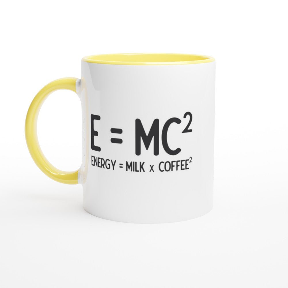 E= MC White 11oz Ceramic Mug with Color Inside - The Gifted Man