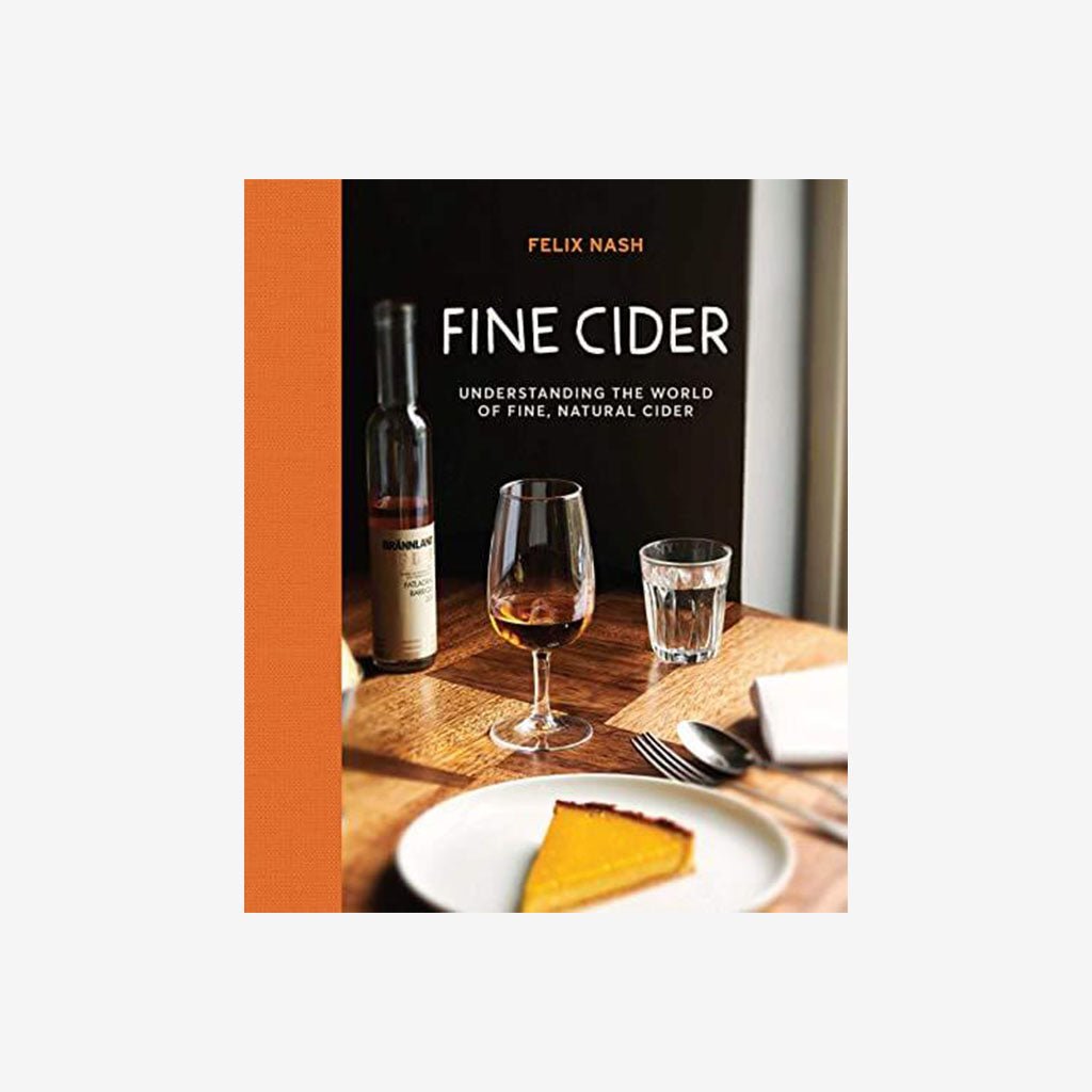 Fine Cider: Understanding the world of fine, natural cider - The Gifted Man