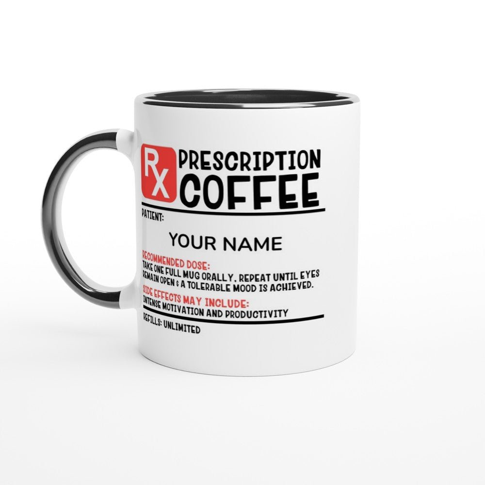 Gifted Man Prescription White 11oz Ceramic Mug Collection - The Gifted Man