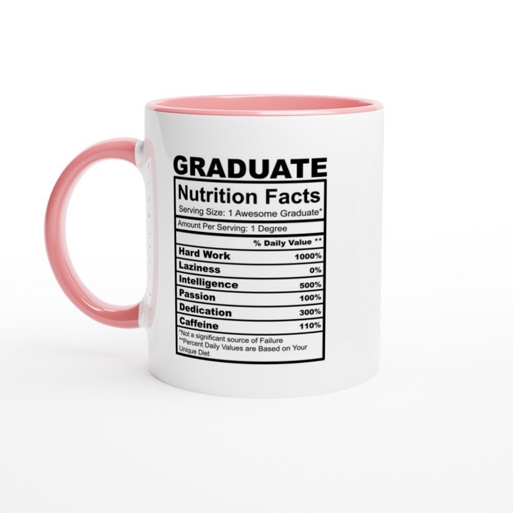 Graduate Nutrition Facts White 11oz Ceramic Mug with Color Inside - The Gifted Man