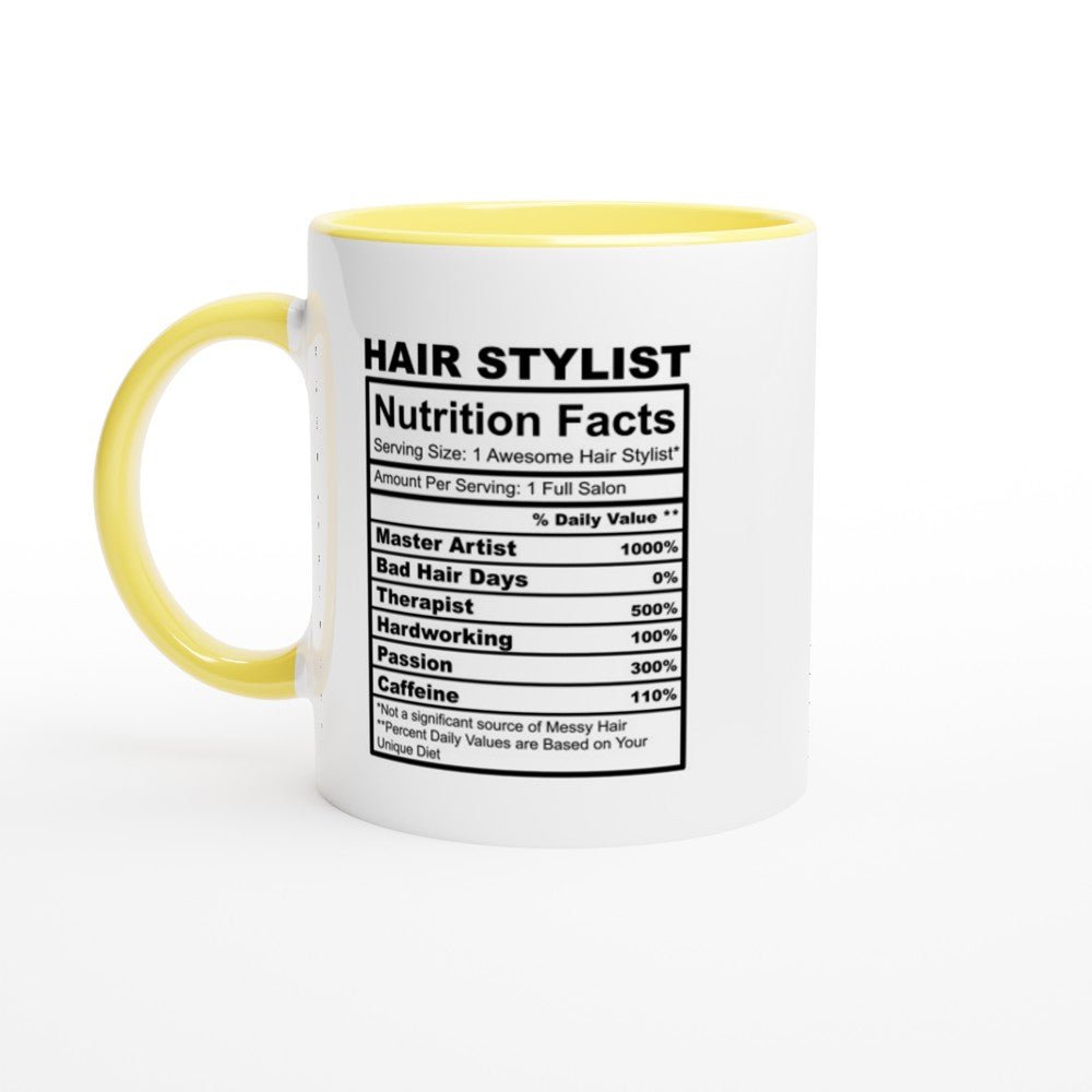 Hair Stylist Nutrition Facts White 11oz Ceramic Mug with Color Inside - The Gifted Man