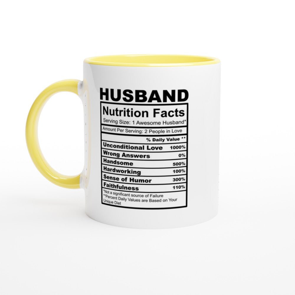 Husband Nutrition Facts White 11oz Ceramic Mug with Color Inside - The Gifted Man