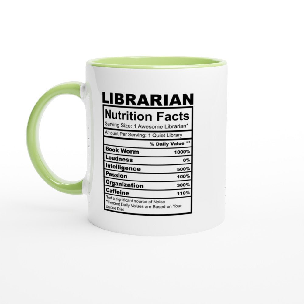 Librarian Nutrition Facts White 11oz Ceramic Mug with Color Inside - The Gifted Man