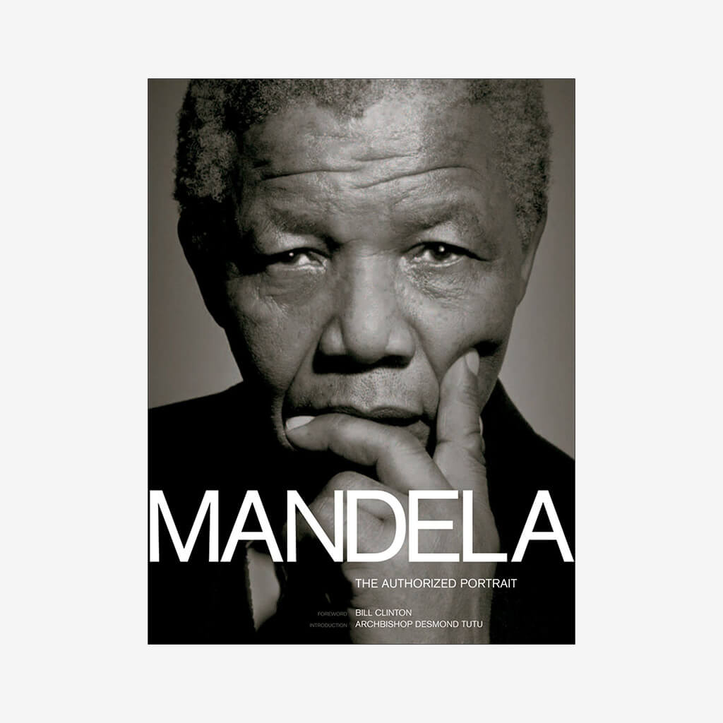 Mandela: The Authorized Portrait