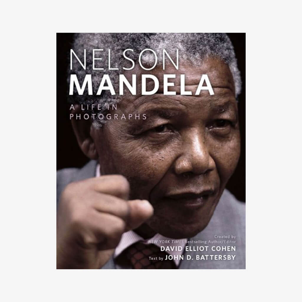 Nelson Mandela: A Life in Photographs