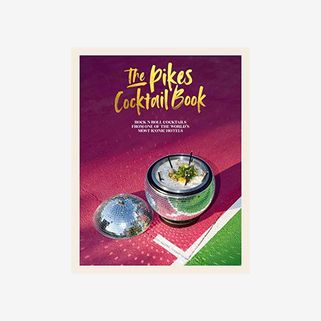 The Pikes Cocktail Book