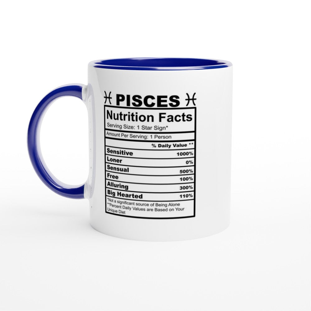 Pisces Nutrition Facts White 11oz Ceramic Mug with Color Inside
