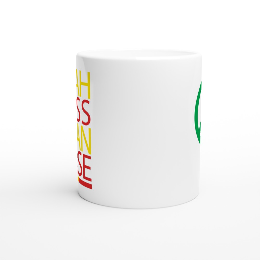 Who Jah Bless No Man Curse White 11oz Ceramic Mug