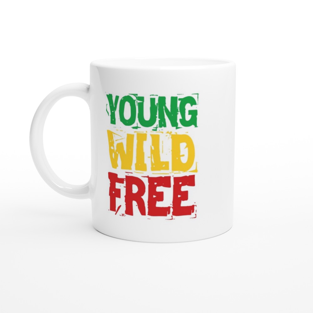 Young Wild Free White 11oz Ceramic Mug
