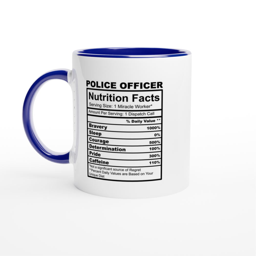 Police Officer Nutrition Facts White 11oz Ceramic Mug with Color Inside