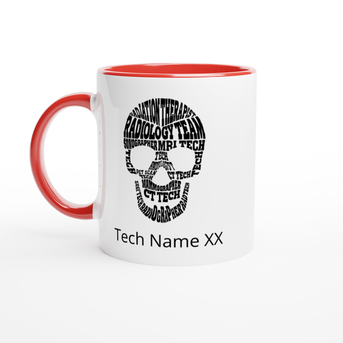 Radiology Team Technican Mug White 11oz Ceramic Mug with Color Inside