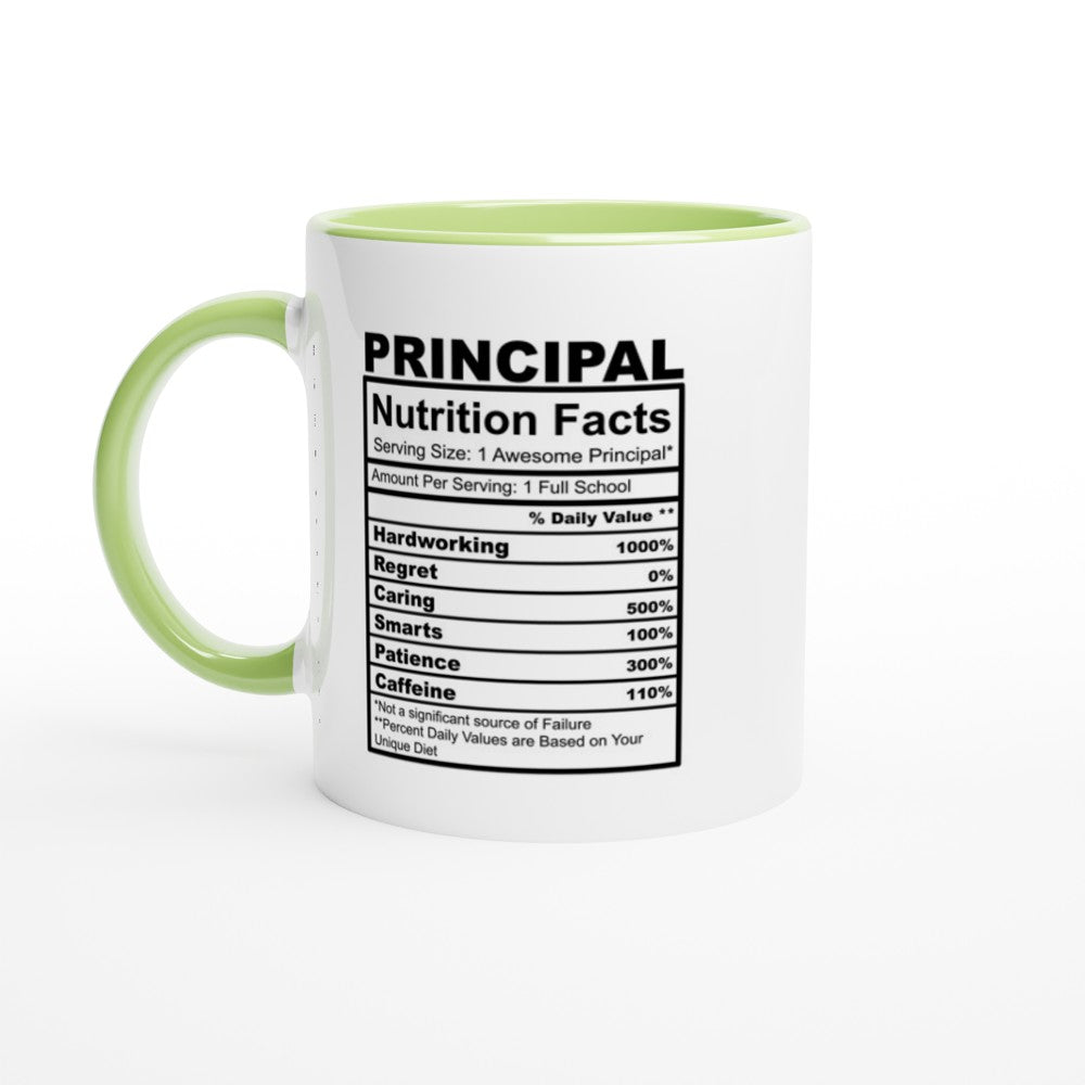 Prinicpal Nutrition Facts White 11oz Ceramic Mug with Color Inside