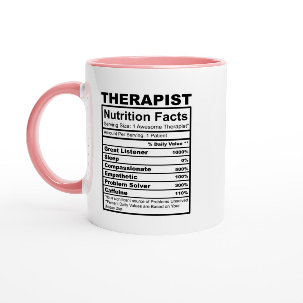 Therapist Nutrition Facts White 11oz Ceramic Mug with Color Inside