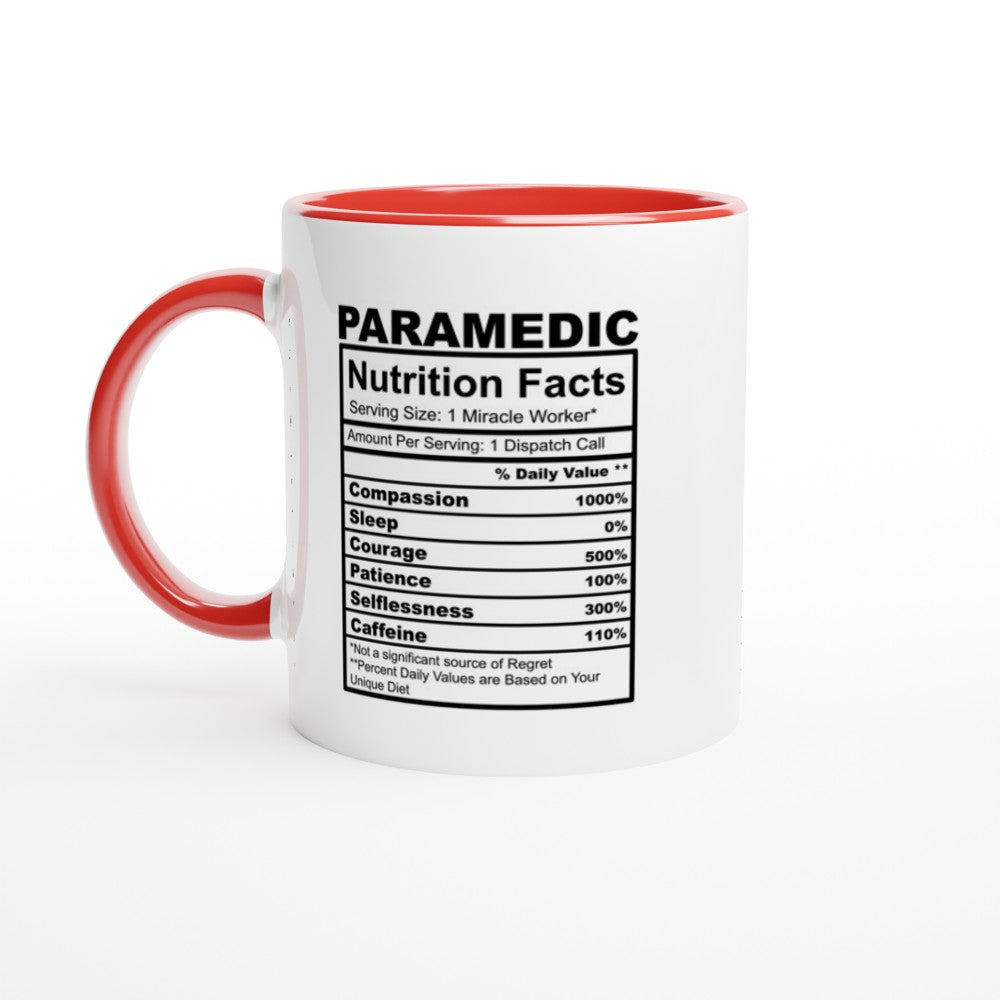 Paramedic Nutrition Facts White 11oz Ceramic Mug with Color Inside