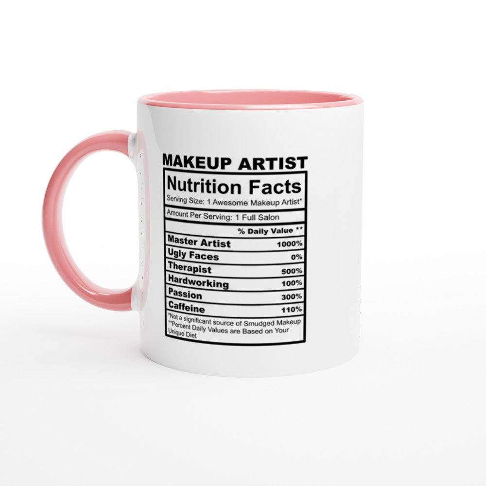 Makeup Artist Nutrition Notes White 11oz Ceramic Mug with Color Inside