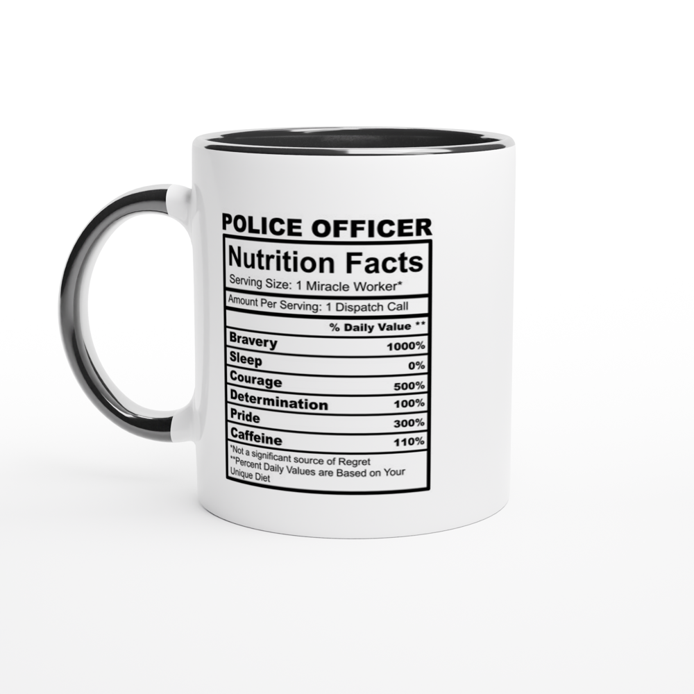 Police Officer Nutrition Facts White 11oz Ceramic Mug with Color Inside