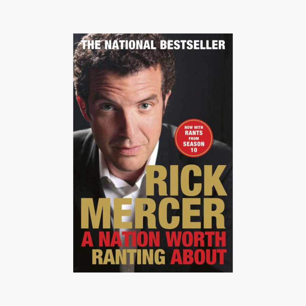 Rick Mercer: A Nation Worth Ranting About.