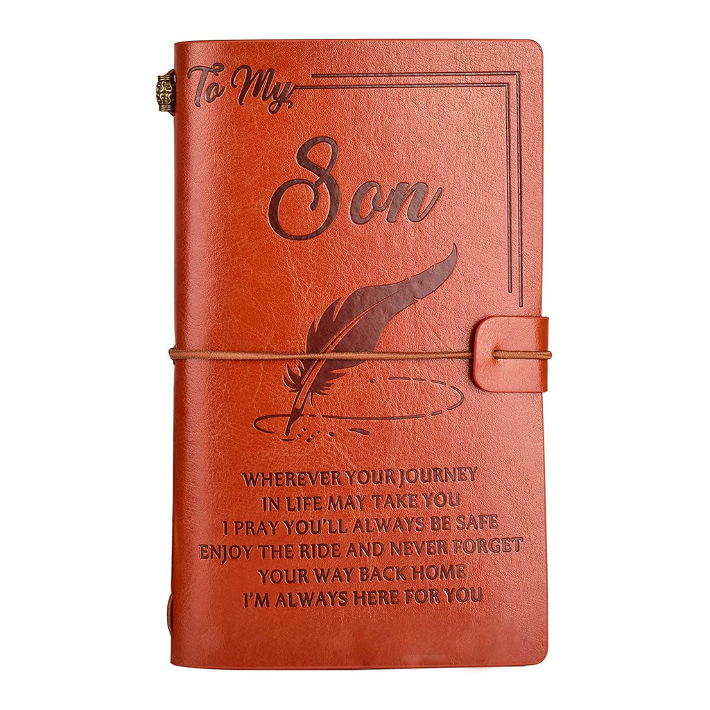 To My Son Leather Journal  - Enjoy the Ride and Never Forget the Way Home Notebook - 136 Page Travel Diary Journal