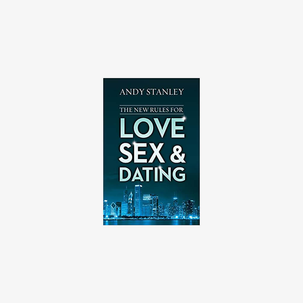 The New Rules for Love, Sex, and Dating - The Gifted Man