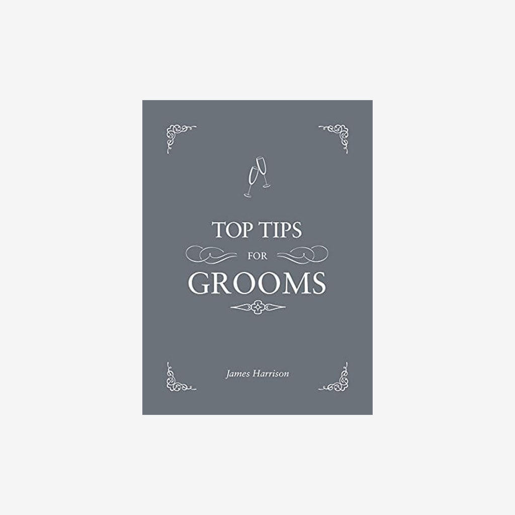 Top Tips for Grooms