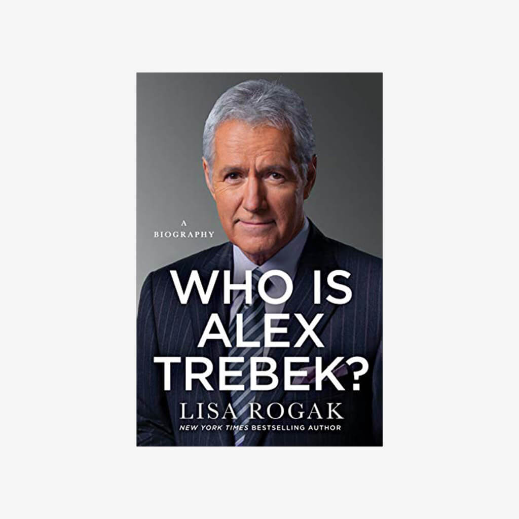 Who Is Alex Trebek?: A Biography